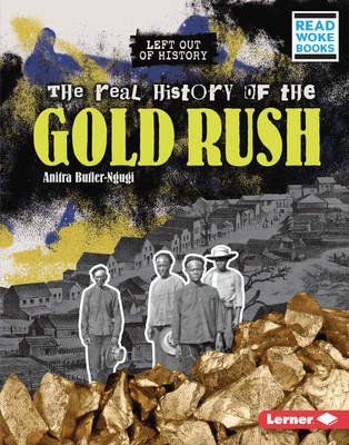 The Real History of the Gold Rush foto