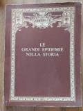 Le grandi epidemie- Nella Storia