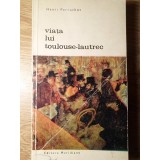 VIATA LUI TOULOUSE-LAUTREC-HENRI PERRUCHOT-101512