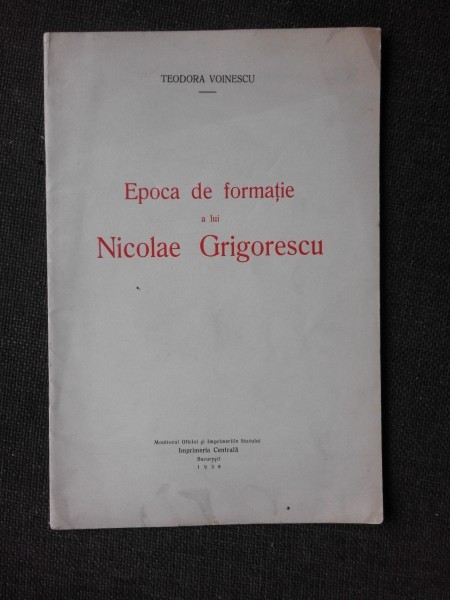 EPOCA DE FORMATIE A LUI NICOLAE GRIGORESCU - TEODORA VOINESCU