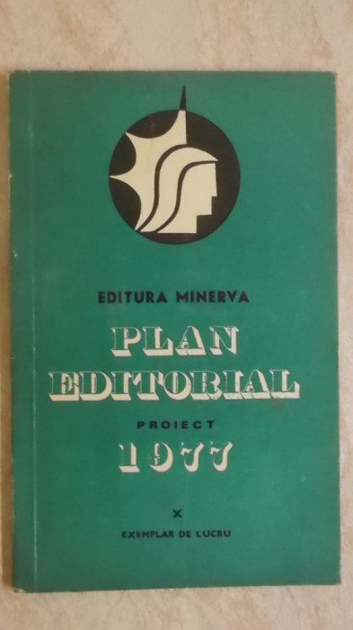 Plan editorial, Proiect, 1977, Editura Minerva, Exemplar de lucru