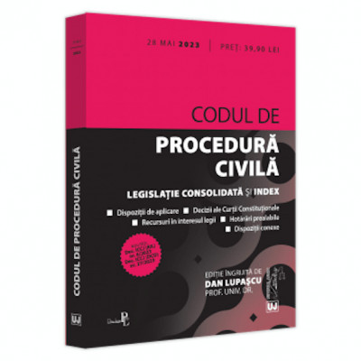 Codul de procedura civila: 28 mai 2023, Dan Lupascu, UJ foto