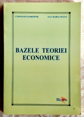 Bazele teoriei economice - C. Partenie - Ana- Maria Neagu