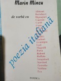 Marin Mincu Poezia italiana Interviuri de vorba cu Albiasni, Bertoluci, Bigongar