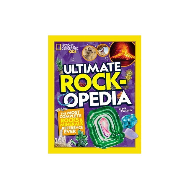 Ultimate Rockopedia: The Most Complete Rocks &amp; Minerals Reference Ever