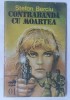 Contrabanda cu moartea - Stefan Berciu, Carte politista, 1990