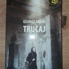 Trucaj- George Arion
