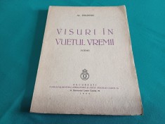VISURI &Icirc;N VUIETUL VREMII * AL. PHILIPPIDE / 1939 * 44