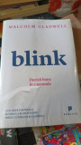 Malcolm Gladwell - Blink. Decizii bune in 2 secunde