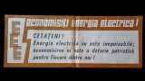 PM281N Afiș Economisiți energia electrică! perioada comunistă