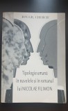 Tipologie umană &icirc;n nuvelele și &icirc;n romanul lui Nicolae Filimon - Ion Gr. Cherciu