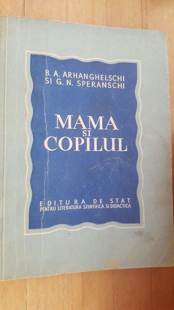 Mama si copilul-B.A. Arhangheleschi, G.N. Speranschi