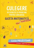Cumpara ieftin Culegere De Exerciții Și Probleme Pentru Concursul Gazeta Matematică Junior - Clasa Pregătitoare, - Editura DPH