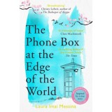 The Phone Box at the Edge of the World - Laura Imai Messina