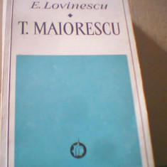 E. Lovinescu - TITU MAIORESCU ( 1972 )