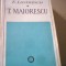 E. Lovinescu - TITU MAIORESCU ( 1972 )