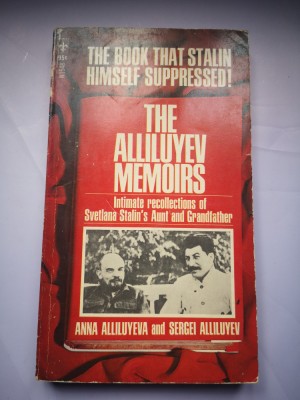 The Alliluyev Memoirs - Anna Alliluyeva si Sergei Alliluyev foto