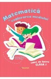 Matematica si explorarea mediului - Clasa 1 - Caiet de lucru - Andreea Barbu, Silvia Mihai, Auxiliare scolare