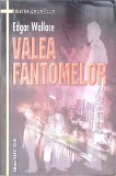 VALEA FANTOMELOR-EDGAR WALLACE-271713