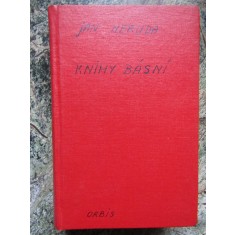 Knihy b&aacute;sn&iacute; -Jan Neruda - IN LIMBA CEHA