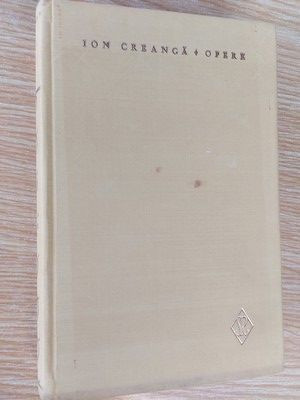 Opere vol 1- Ion Creanga Editura: Minerva