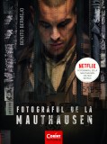 Cumpara ieftin Fotograful de la Mauthausen