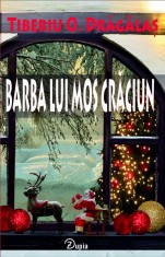 Barba lui mo? Craciun - Tiberiu O. Dragala? - 98 p. - necartonata - 200x130 foto