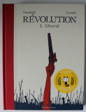 REVOLUTION I. LIBERTE par FLORENT GROUAZEL et YOUNN LOCARD , 2018 , BENZOI DESENATE *