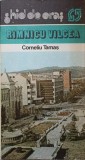 GHID DE ORAS. RAMNICU VALCEA-CORNELIU TAMAS-367474
