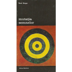 Mutatia semnelor - Rene Berger