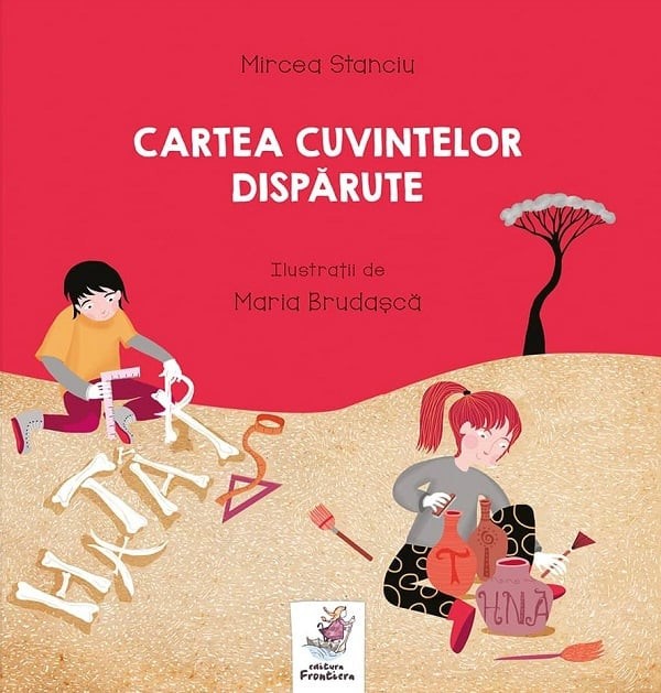 Cartea Cuvintelor Disparute , Mircea Stanciu - Editura Frontiera