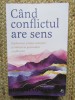 Cand conflictul are sens - Gyorgy Gaspar