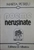 Poeme Nerușinate - Marta Petreu, Ed. Albatros, 1993 - Poezie Second Hand