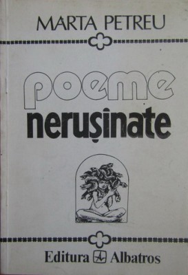 Marta Petreu - Poeme nerusinate, stare impecabila foto