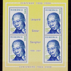 RO 2006 ,LP 1714a ,"Centenar Leopold Sedar Senghor " bloc de 4/colita 372 ,MNH