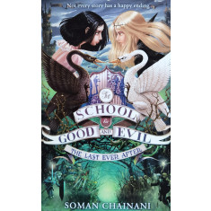 School For Good And Evil #3: The Last Ever After - Soman Chainani, Iacopo Bruno ,559495