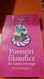 POVESTIRI FILOZOFICE DIN LUMEA INTREAGA. CERCUL MINCINOSILOR 2 DE JEAN-CLAUDE CARRIERE 2009