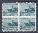ROMANIA 1957 LP 435 ZIUA MARINEI BLOC DE 4 TIMBRE MNH