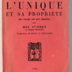 L 'UNIQUE ET SA PROPRIETE par MAX STIRNER , 1922