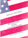 AS - JAMES K. MCCOLLUM - IDEI AMERICANE PENTRU MANAGERI ROMANI