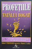 Profetiile Tatalui Bogat - Robert T. Kiyosaki, Sharon L. Lechter , E192, Amaltea