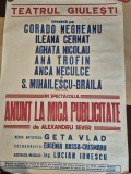 afist teatrul giulesti - spectacolul - anunt la mica publicitate - stefan mihailescu braila - ileana cernat - din anii &#039;80 - dimensiuni 100/70 cm