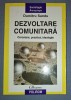 Dezvoltare Comunitara - Dumitru Sandu, Polirom, 2005, Sociologie, Carte
