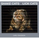 Shake Cats Lick Cats