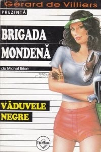 Michel Brice - Văduvele negre ( BRIGADA MONDENĂ nr. 5 ) foto