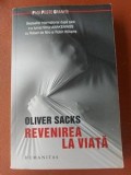 Revenirea la viata- Oliver Sacks