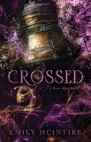 Crossed : The Fractured Fairy Tale and TikTok Sensation - SAS Gardners EU