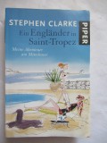 Ein Engl&auml;nder in Saint-Tropez: Meine Abenteuer am Mittelmeer Paperback