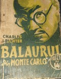 BALAURUL DIN MONTE CARLO CHARLES DE RICHTER COLECTIA 14 LEI