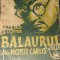 BALAURUL DIN MONTE CARLO CHARLES DE RICHTER COLECTIA 14 LEI